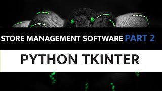 Store Management Software Using Python Tkinter - 2. Add to database layout
