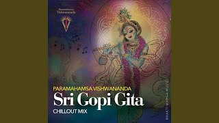 Sri Gopi Gita (Chillout Mix)