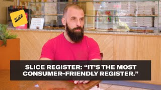 Slice Register: “It’s the most consumer-friendly register.”