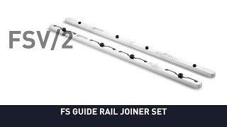 FS Guide Rail Joiner Set