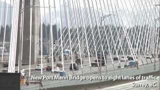 New Port Mann Bridge opens to eight lanes of traffic