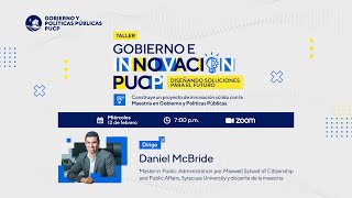 Taller Gobierno e Innovación: Diseñando soluciones para el futuro (Maestría en Gobierno PUCP 2025-1)