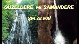 GÜZELDERE ŞELALESİ  #  SAMANDERE  ŞELALESİ