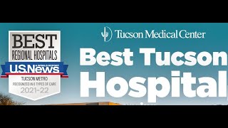 Tucson Medical Center 2021 US News & World Report Best Hospital