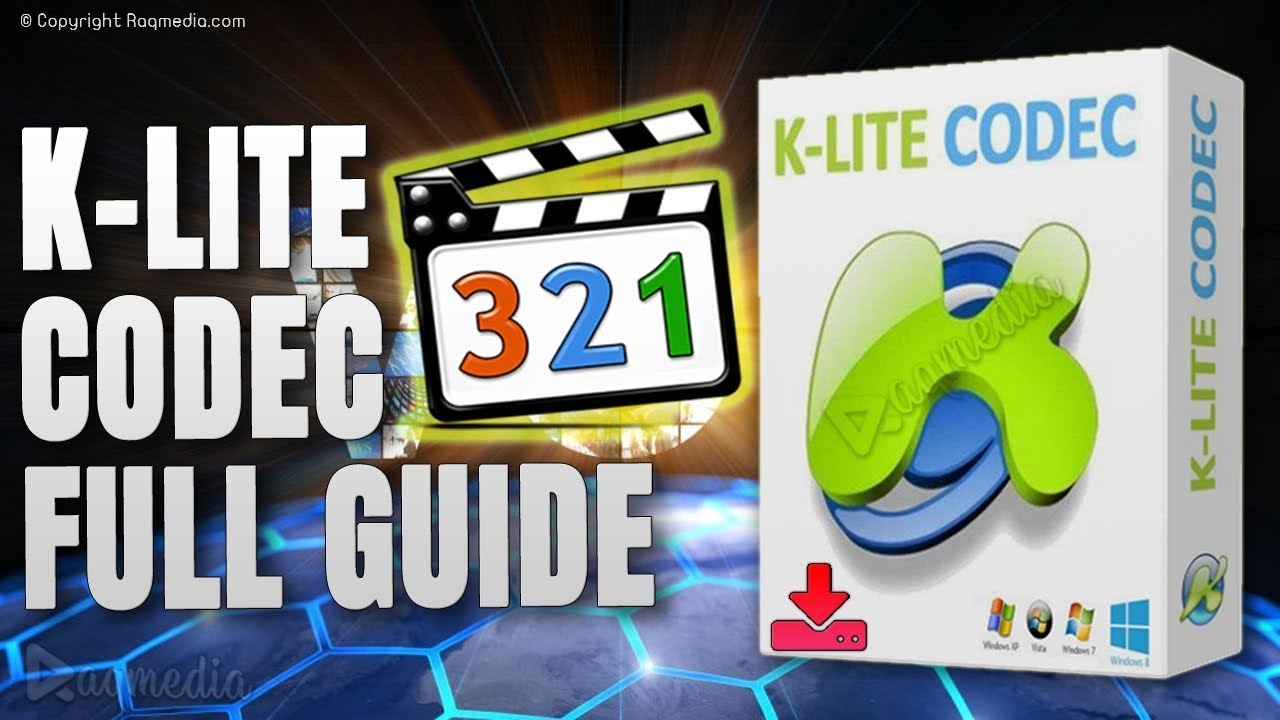 K-Lite Codec Pack Full Download The New Version - Comicfrosd