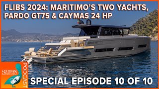 Maritimo M75 \u0026 M600 Black Edition, Pardo GT75, and Caymas 24 HP: FLIBS 2024 Preview