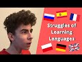 The STRUGGLES of Learning New Languages