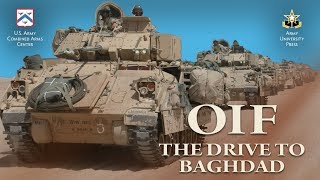 OIF: The Drive to Baghdad