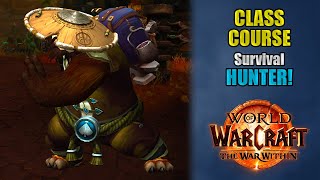 Class Course: A Survival Hunter Rotation Guide for Beginners! | The War Within