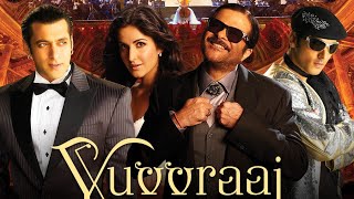 Yuvvraaj  Movie - युवराज (2008) - Salman Khan - Katrina Kaif - Anil Kapoor - Zay