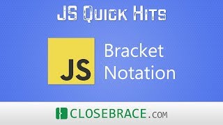 JS Quick Hits 88 - Bracket Notation