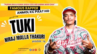 Niraj Malla Thakuri देखि Nepal को Famous Rapper “TUKI” सम्मको यात्राको कथा।​⁠@tukimusic #rapper