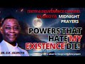 26th january powers that hate my existence die olukoya friday midnight vigil mfm live