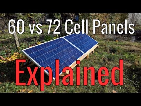 60 vs 72 Cell Solar Panels Explained 60 vs 72 Cell Solar Panels Explained