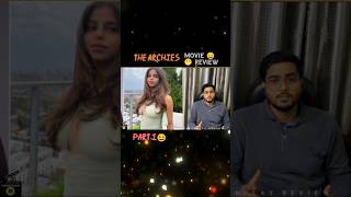 The Archies Movie Review | Screenplay #shorts #movie #review #srk #netflix #netflixseries #yt #viral