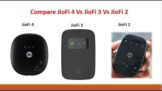 Reliance JioFi 4 vs JioFi 3 vs JioFi 2 Comparison With Full Details