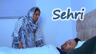 Sehri (Ramadan) | OZZY RAJA