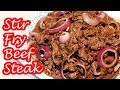 STIR FRY BEEF STEAK UNDER 5MIN | BEEF STEAK | BISTEK TAGALOG!!!