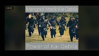 when mongols attack kai qabila