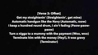 Migos - Straightenin (Lyric Video)