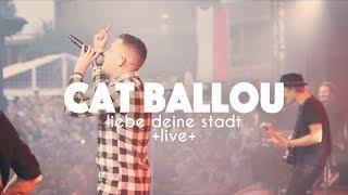 CAT BALLOU feat. MO-TORRES - LIEBE DEINE STADT (Live im Tanzbrunnen Köln)