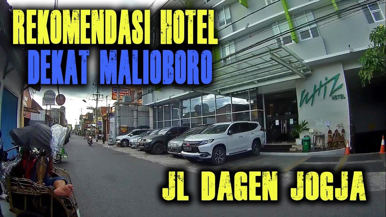 Rekomendasi Hotel Dekat Malioboro Di Jalan Dagen Yogyakarta - YouTube