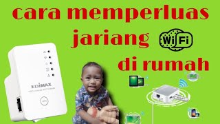 cara memperluas sinyal wifi indihome dengan wifi extender edimax 2021