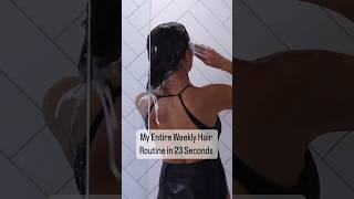 My Weekly Hair Routine In 23 Seconds!