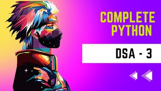 Complete Python DSA -3 | collections module | package | script | container | counter | chainmap