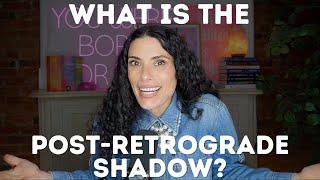 What is the post-retrograde shadow? | CHANI Astro 101