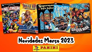 ANUNCIADOS OS LANÇAMENTOS DE MARÇO 2023 DA PANINI!