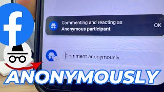 How Do You Comment - Post Anonymously On Facebook Group