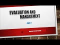 Evaluation and Management Part 1 | Introduction to E/M.