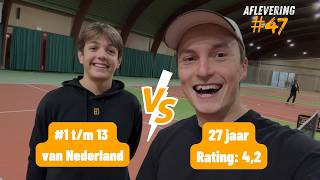 Wedstrijd tegen 13 jarige Laurens, nr #1 van Nederland en #10 van Europa U13 | Hugo’s Journey #47