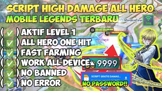 100% WORK‼️CHEAT SCRIPT DAMAGE MOBILE LEGENDS TERBARU 2025 AUTO WINSTREAK | UPDATE ANTI BANNED