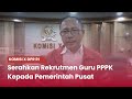 TVR 120 - Komisi X DPR RI : Serahkan Rekrutmen Guru PPPK Kepada Pemerintah Pusat