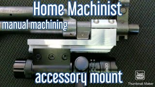Manuul machining accessory mount @Toolmaker001