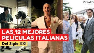 Las 12 Mejores PELICULAS ITALIANAS del siglo XXI