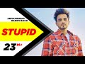 Stupid (Official Video) | Armaan Bedil ft Raashi Sood | Tru Makers | Latest Punjabi Songs 2018