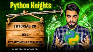Sets in Python | Sets Methods & Operations | Python Knights | Tutorial - 20