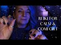 Reiki ASMR to Comfort and Calm Your Energy 🕊️🧘 - No Talking ASMR - Energy Healing Session