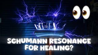 Unlocking the Healing Power of Schumann Resonance