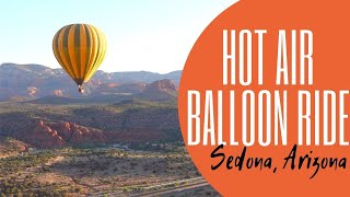 Hot Air Balloon Ride || Top rated adventure in Sedona, Arizona