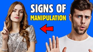 8 Signs of a Manipulative Person