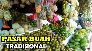 PASAR BUAH TRADISIONAL | Traditional Fruit Market, Indonesian Street Food, Bondowoso