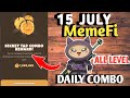 MEMEFI SECRET COMBO TODAY ALL LEVEL 15 JULY 2024 | MEMEFI DAILY COMBO | MEMEFI COMBO TODAY