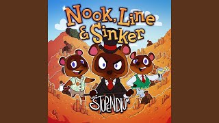 Nook, Line \u0026 Sinker (Acapella)