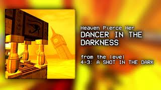Heaven Pierce Her - Dancer in the Darkness (ULTRAKILL 4-3 Soundtrack)