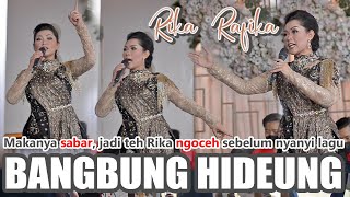 Asli Merinding! || BANGBUNG HIDEUNG by RIKA RAFIKA