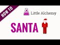 How to make SANTA in Little Alchemy